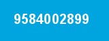 9584002899 9584002899