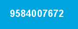 9584007672