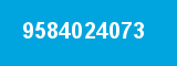 9584024073 9584024073