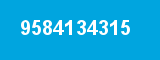 9584134315 9584134315