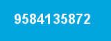 9584135872 9584135872