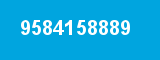 9584158889 9584158889