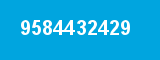 9584432429