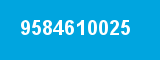 9584610025 9584610025