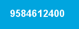 9584612400 9584612400