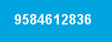 9584612836 9584612836