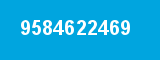 9584622469 9584622469