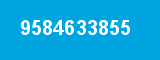 9584633855 9584633855