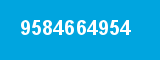 9584664954 9584664954