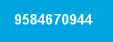 9584670944 9584670944
