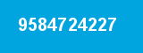 9584724227 9584724227