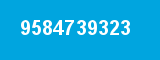 9584739323