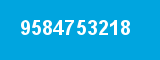 9584753218