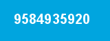 9584935920