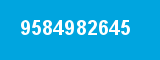 9584982645 9584982645