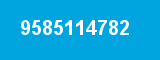 9585114782 9585114782
