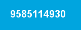 9585114930 9585114930