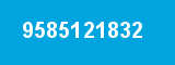 9585121832