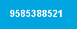 9585388521