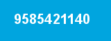 9585421140