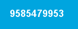 9585479953 9585479953