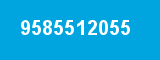 9585512055 9585512055