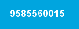 9585560015 9585560015