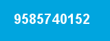 9585740152 9585740152