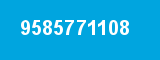 9585771108