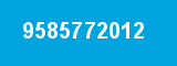 9585772012 9585772012