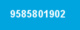 9585801902
