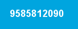 9585812090 9585812090