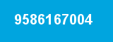 9586167004