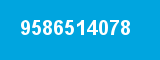 9586514078