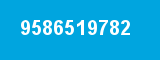 9586519782