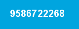 9586722268