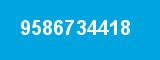 9586734418