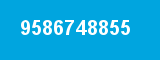 9586748855