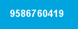 9586760419 9586760419
