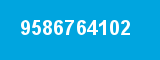 9586764102 9586764102
