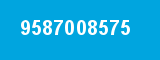 9587008575