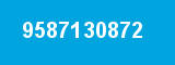 9587130872