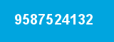 9587524132 9587524132