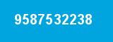 9587532238 9587532238