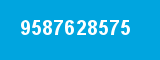 9587628575 9587628575