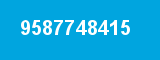 9587748415