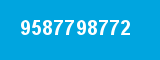 9587798772