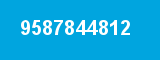 9587844812 9587844812