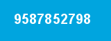 9587852798