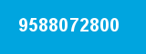 9588072800